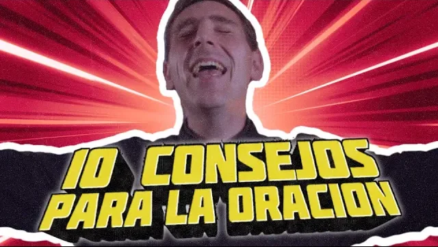 10 consejos para la oración